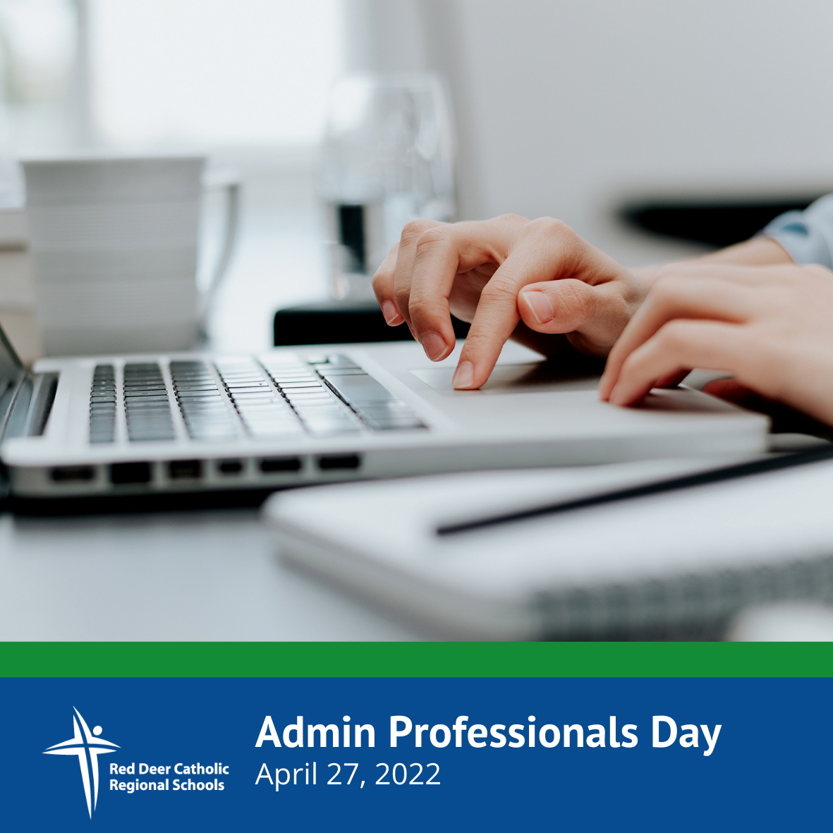 Admin Professionals Day Red Deer Catholic Regional Schools