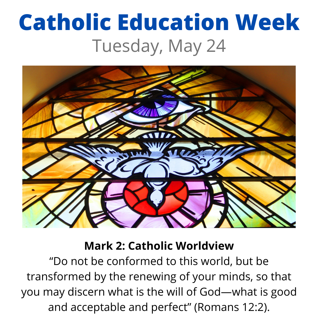Catholic Education Week prayer for Tuesday, May 24 Red Deer Catholic
